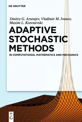 Arseniev / Ivanov / Korenevsky | Adaptive Stochastic Methods | E-Book | www.sack.de