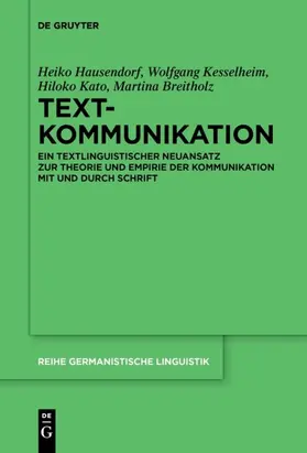 Hausendorf / Kesselheim / Kato |  Textkommunikation | Buch |  Sack Fachmedien