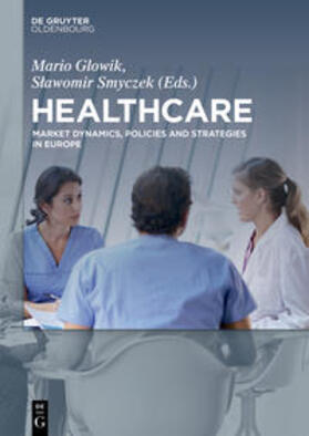 Smyczek / Glowik | Healthcare | Buch | 978-3-11-055388-8 | sack.de