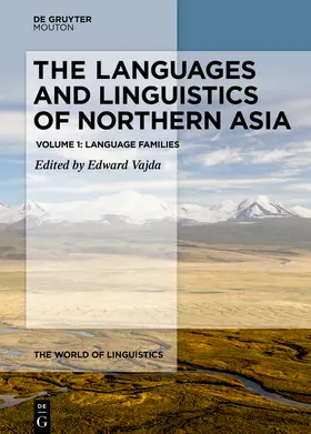 Vajda |  The Languages and Linguistics of Northern Asia | Buch |  Sack Fachmedien
