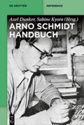 Dunker / Kyora |  Arno-Schmidt-Handbuch | eBook | Sack Fachmedien
