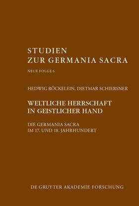 Röckelein / Schiersner |  Weltliche Herrschaft in geistlicher Hand | Buch |  Sack Fachmedien