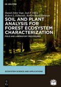 Vogt / Tilley / Edmonds |  Soil and Plant Analysis for Forest Ecosystem Characterization | Buch |  Sack Fachmedien
