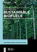 Bhardwaj / Zenone / Chen |  Sustainable Biofuels | Buch |  Sack Fachmedien