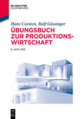 Corsten / Gössinger |  Corsten, H: Übungsbuch zur Produktionswirtschaft | Buch |  Sack Fachmedien