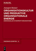 Reisner |  Organisationskultur und Produktive Organisationale Energie | eBook | Sack Fachmedien