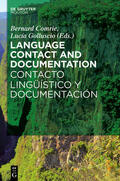 Golluscio / Comrie |  Language Contact and Documentation / Contacto lingüístico y documentación | Buch |  Sack Fachmedien