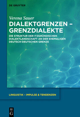 Sauer |  Dialektgrenzen - Grenzdialekte | Buch |  Sack Fachmedien