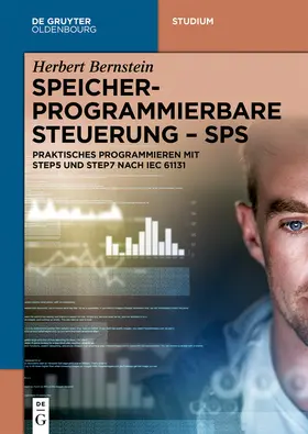 Bernstein |  Speicherprogrammierbare Steuerung - SPS | eBook | Sack Fachmedien