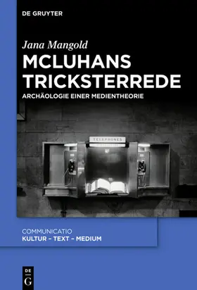 Mangold | McLuhans Tricksterrede | Buch | 978-3-11-055631-5 | www.sack.de