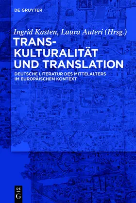 Kasten / Auteri |  Transkulturalität und Translation | eBook | Sack Fachmedien