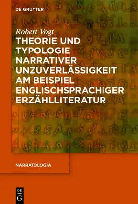 Vogt |  Theorie und Typologie narrativer Unzuverlässigkeit am Beispiel englischsprachiger Erzählliteratur | eBook | Sack Fachmedien