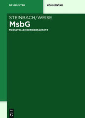 Steinbach / Weise | Messstellenbetriebsgesetz | Medienkombination | 978-3-11-055688-9 | sack.de