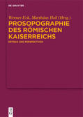 Eck / Heil |  Prosopographie des Römischen Kaiserreichs | Buch |  Sack Fachmedien