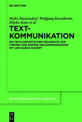 Hausendorf / Kesselheim / Kato | Textkommunikation | E-Book | www.sack.de