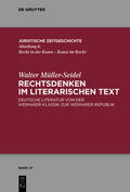 Müller-Seidel / Reiss |  Rechtsdenken im literarischen Text | eBook | Sack Fachmedien