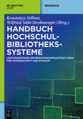 Sühl-Strohmenger / Söllner |  Handbuch Hochschulbibliothekssysteme | Buch |  Sack Fachmedien