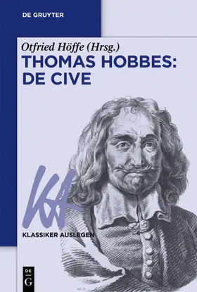 Höffe | Thomas Hobbes: De cive | Buch | 978-3-11-056023-7 | www.sack.de