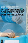 Klessinger / Legat / Schneider |  Interventionelle Schmerztherapie der Wirbelsäule | eBook | Sack Fachmedien