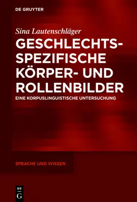 Lautenschläger |  Geschlechtsspezifische Körper- und Rollenbilder | eBook | Sack Fachmedien