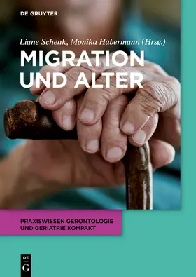 Schenk / Habermann | Migration und Alter | Buch | sack.de