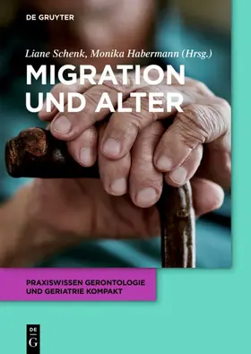 Schenk / Habermann | Migration und Alter | E-Book | sack.de