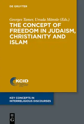 Tamer / Männle |  The Concept of Freedom in Judaism, Christianity and Islam | eBook | Sack Fachmedien