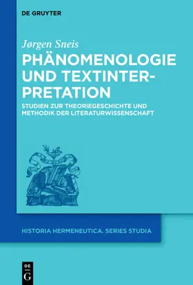 Sneis |  Phänomenologie und Textinterpretation | eBook | Sack Fachmedien