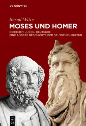 Witte |  Moses und Homer | Buch |  Sack Fachmedien