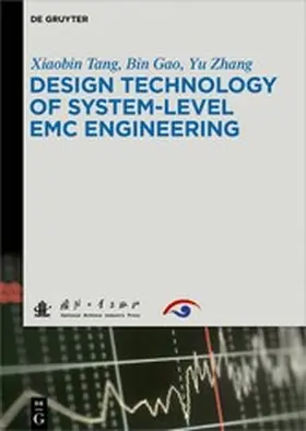 Tang / Gao / Zhang |  Design Technology of System-Level EMC Engineering | eBook | Sack Fachmedien