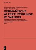 Brather / Heizmann / Patzold |  Germanische Altertumskunde im Wandel | eBook | Sack Fachmedien