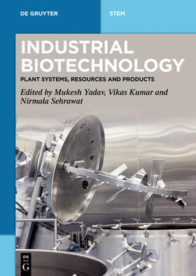 Yadav / Kumar / Sehrawat |  Industrial Biotechnology | Buch |  Sack Fachmedien