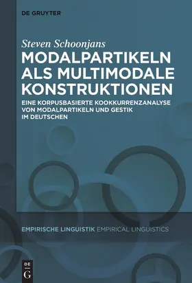 Schoonjans |  Modalpartikeln als multimodale Konstruktionen | Buch |  Sack Fachmedien