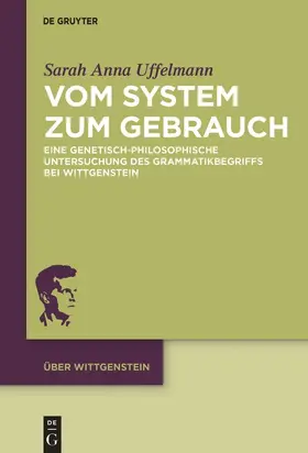 Uffelmann |  Vom System zum Gebrauch | Buch |  Sack Fachmedien