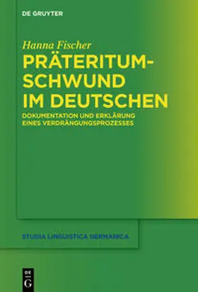 Fischer |  Präteritumschwund im Deutschen | Buch |  Sack Fachmedien