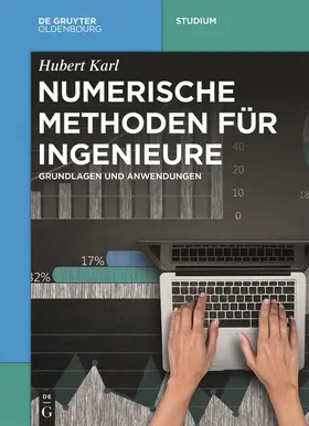 Karl |  Numerische Methoden für Ingenieure | Buch |  Sack Fachmedien