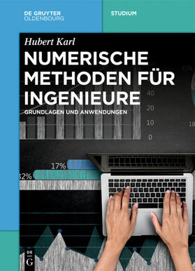 Karl | Numerische Methoden für Ingenieure | Buch | 978-3-11-056433-4 | sack.de