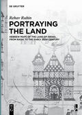Rubin |  Portraying the Land | Buch |  Sack Fachmedien