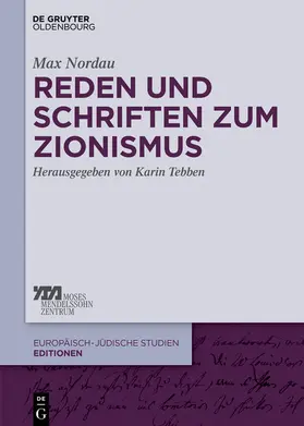 Nordau / Tebben |  Reden und Schriften zum Zionismus | eBook | Sack Fachmedien