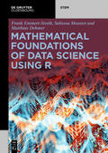 Dehmer / Emmert-Streib / Moutari |  Mathematical Foundations of Data Science Using R | eBook | Sack Fachmedien