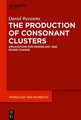 Recasens |  The Production of Consonant Clusters | eBook | Sack Fachmedien