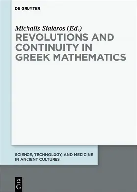 Sialaros |  Revolutions and Continuity in Greek Mathematics | eBook | Sack Fachmedien