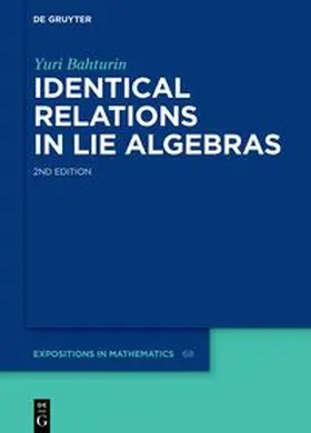 Bahturin |  Identical Relations in Lie Algebras | eBook | Sack Fachmedien