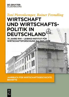 Fremdling / Pierenkemper |  Wirtschaft und Wirtschaftspolitik in Deutschland | Buch |  Sack Fachmedien