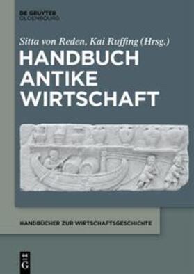 von Reden / Ruffing |  Handbuch Antike Wirtschaft | eBook | Sack Fachmedien