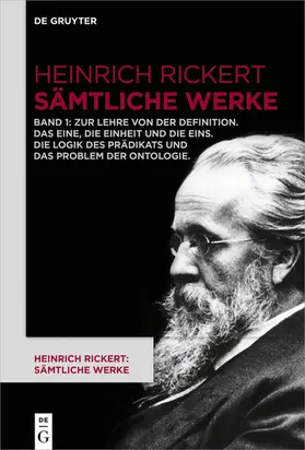 Bast / Rickert |  Zur Lehre von der Definition. Das Eine, die Einheit und die Eins. Die Logik des Prädikats und das Problem der Ontologie | eBook | Sack Fachmedien