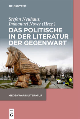 Neuhaus / Nover | Das Politische in der Literatur der Gegenwart | E-Book | sack.de