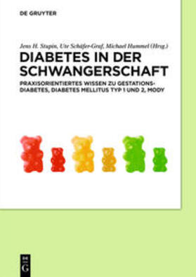 Stupin / Schäfer-Graf / Hummel | Diabetes in der Schwangerschaft | E-Book | sack.de