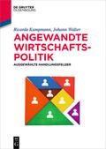 Kampmann / Walter |  Angewandte Wirtschaftspolitik | Buch |  Sack Fachmedien
