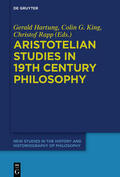Hartung / King / Rapp |  Aristotelian Studies in 19th Century Philosophy | eBook | Sack Fachmedien